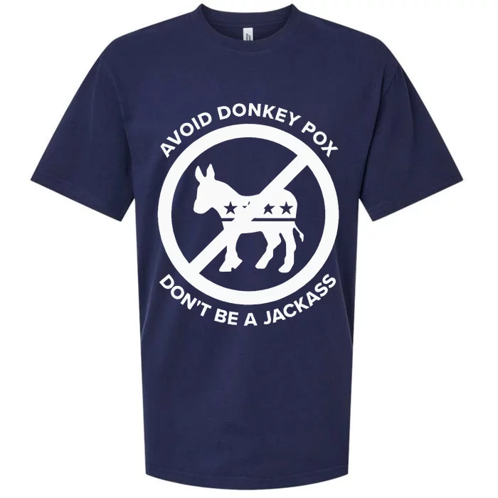 Avoid Donkey Pox DonT Be A Jackass Sueded Cloud Jersey T-Shirt