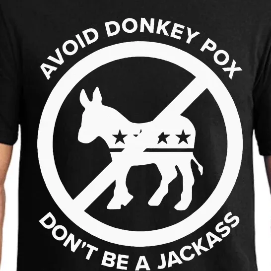 Avoid Donkey Pox DonT Be A Jackass Pajama Set