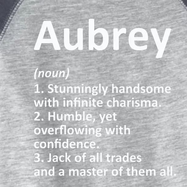 AUBREY Definition Personalized Name Funny Birthday Gift Idea Toddler Fine Jersey T-Shirt