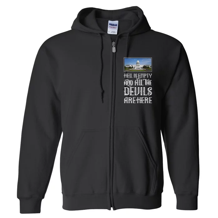 Antigovernment Defund Politicians And Washington Political Full Zip Hoodie