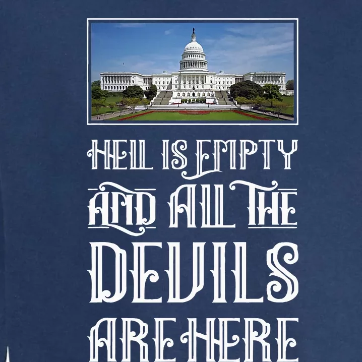 Antigovernment Defund Politicians And Washington Political Garment-Dyed Sweatshirt