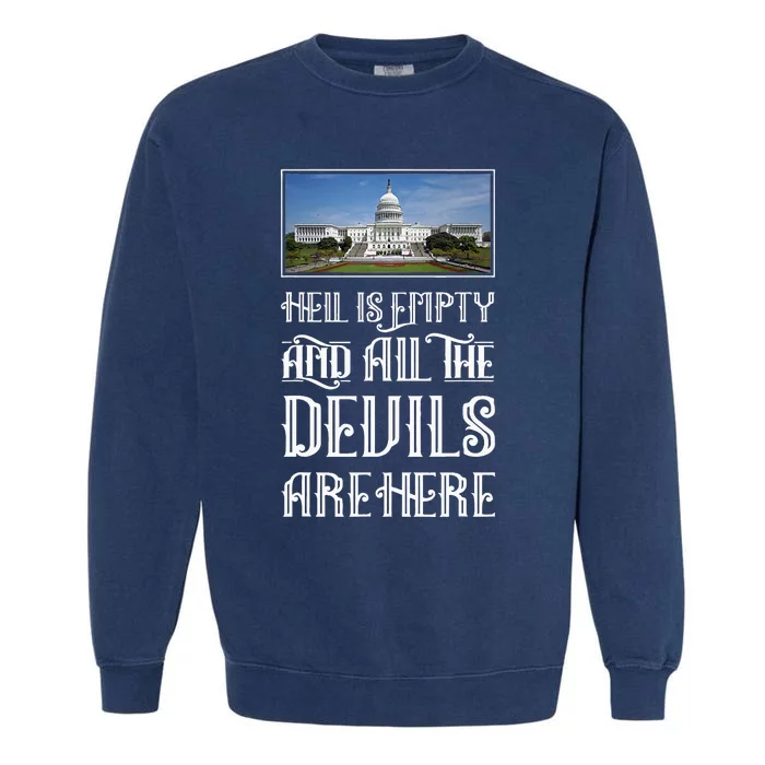 Antigovernment Defund Politicians And Washington Political Garment-Dyed Sweatshirt