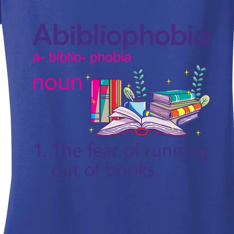 Abibliophobia Definition Reading Nerd Book Lovers Geek Cool Gift Women's V-Neck T-Shirt