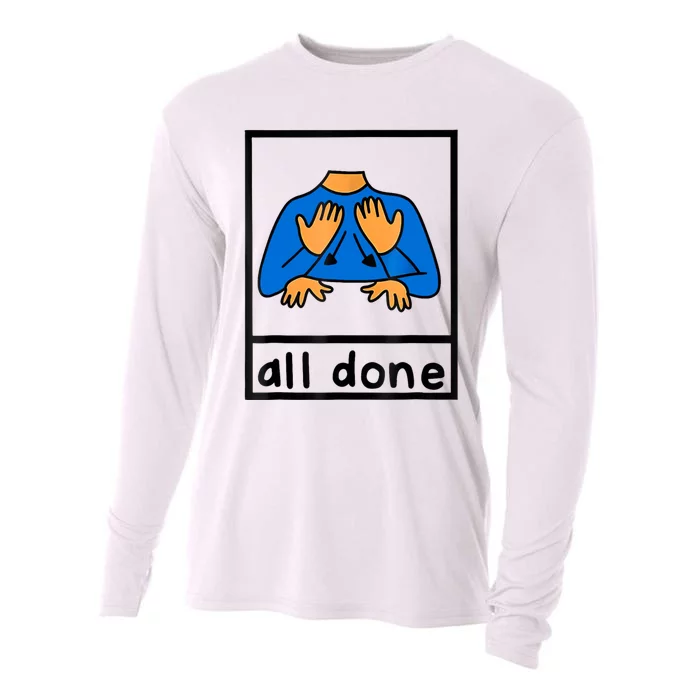 All Done Sign Language Speech Pathology Aac Sped Teacher Cooling Performance Long Sleeve Crew