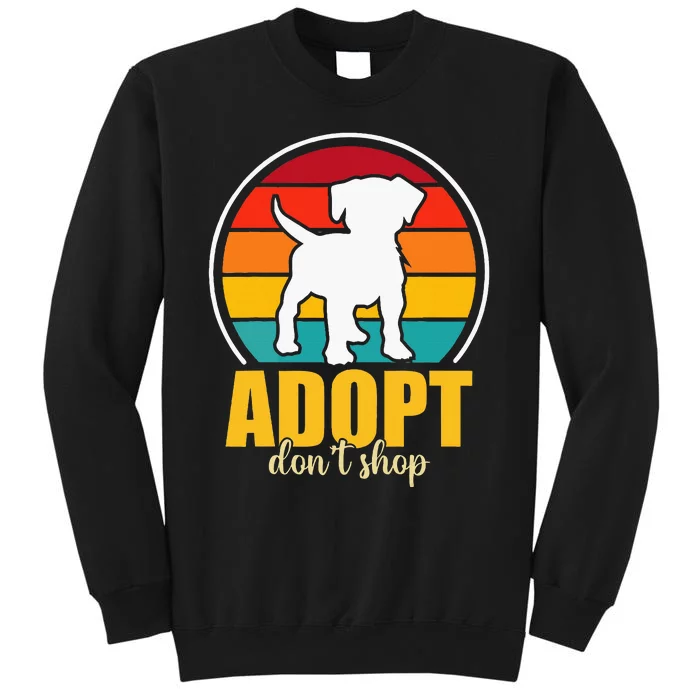 Adopt DonT Shop Tall Sweatshirt