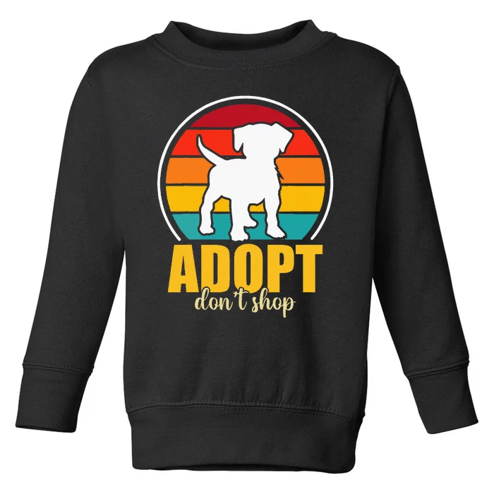 Adopt DonT Shop Toddler Sweatshirt