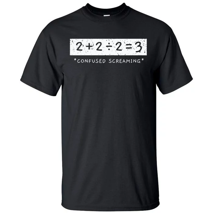 Addition Division Subtraction Equals Math Learning Ability Tall T-Shirt