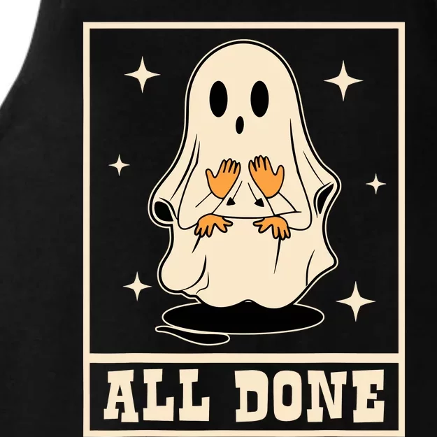 All Done Sign Language Speech Halloween Ghost Teacher Sped Ladies Tri-Blend Wicking Tank