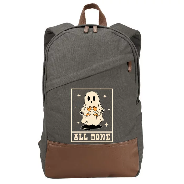 All Done Sign Language Speech Halloween Ghost Teacher Sped Cotton Canvas Backpack