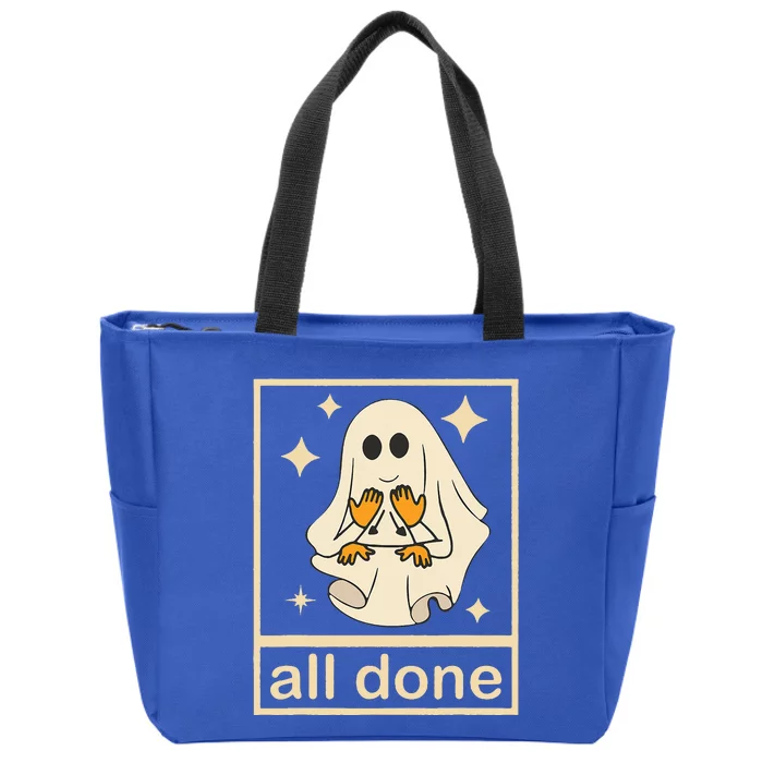 All Done Sign Language Speech Pathology Ghost Fall Halloween Zip Tote Bag