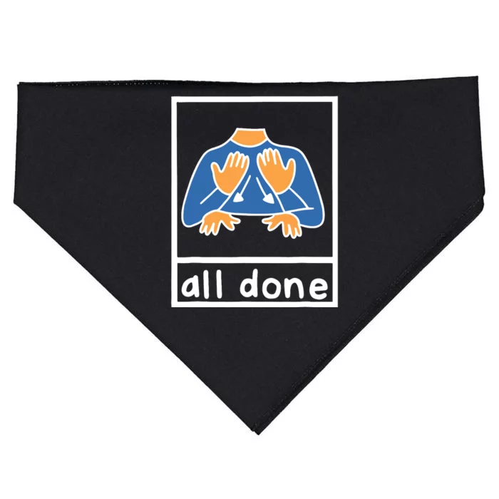 All Done Sign Language Speech Pathology Aac Sped Teacher USA-Made Doggie Bandana