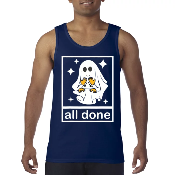 All Done Sign Language Speech Pathology Ghost Fall Halloween Tank Top