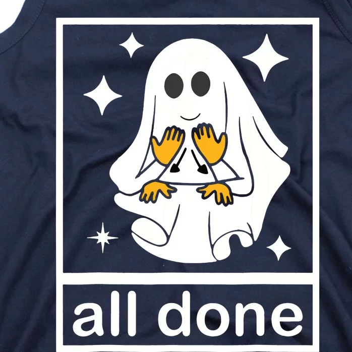 All Done Sign Language Speech Pathology Ghost Fall Halloween Tank Top