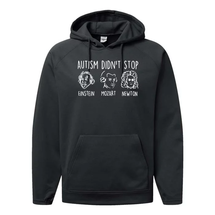 Autism Didn't Stop Famous People Autism Awareness Mom Dad Performance Fleece Hoodie