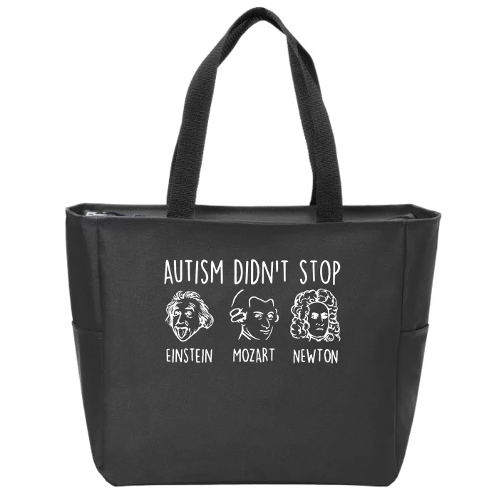 Autism Didn't Stop Famous People Autism Awareness Mom Dad Zip Tote Bag