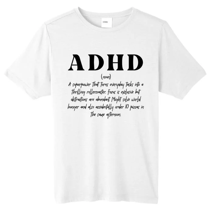 Adhd Definition Supporter ChromaSoft Performance T-Shirt