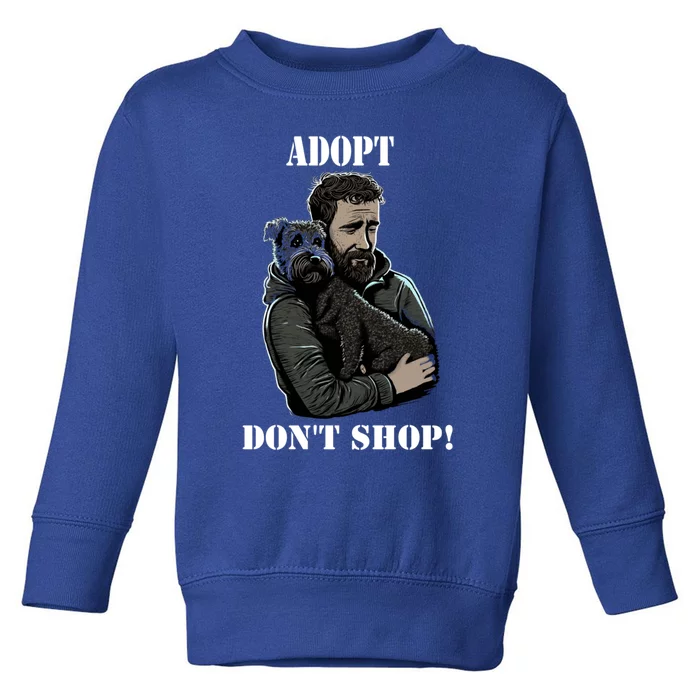 Adopt Dont Shop! Rescue Dog Cool Gift Toddler Sweatshirt