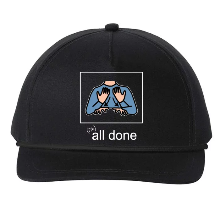 All Done Special Education Teacher Neurodiversity Autism Snapback Five-Panel Rope Hat