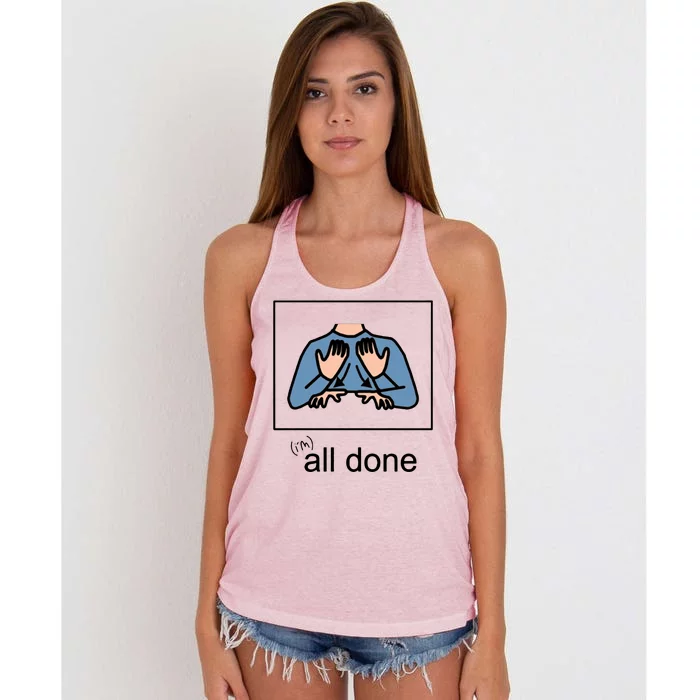 All Done Special Education Teacher Neurodiversity Autism Women's Knotted Racerback Tank