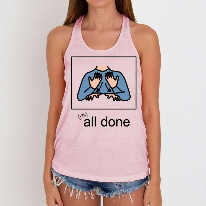 All Done Special Education Teacher Neurodiversity Autism Women's Knotted Racerback Tank