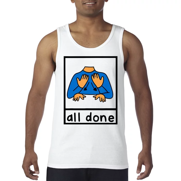 All Done Sign Language Tank Top