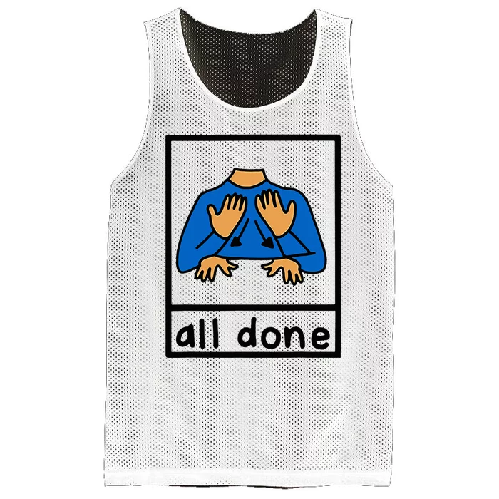 All Done Special Education Neurodiversity Bcba Slp Ot Aac Mesh Reversible Basketball Jersey Tank