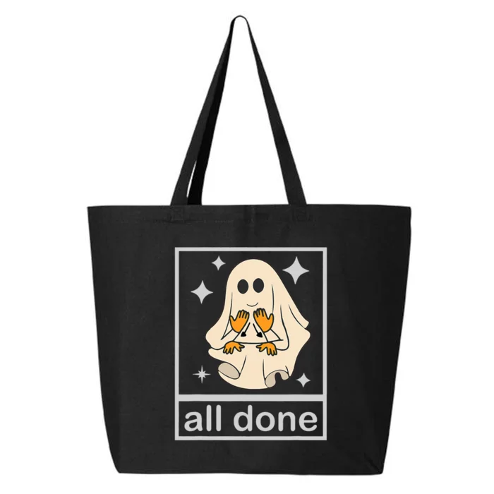 All Done Sign Language Speech Pathology Teacher Halloween 25L Jumbo Tote