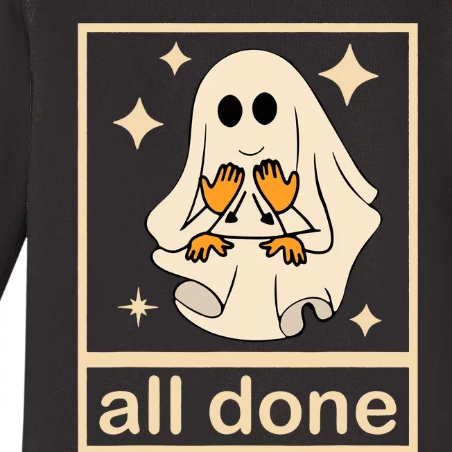 All Done Sign Language Speech Pathology Ghost Fall Halloween Baby Long Sleeve Bodysuit