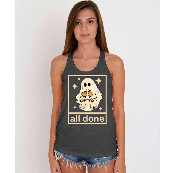 All Done Sign Language Speech Pathology Ghost Fall Halloween Women's Knotted Racerback Tank