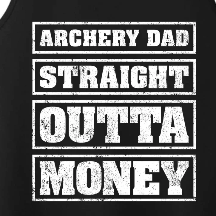 Archery Dad Straight Outta Money Funny Archery Father's Day Gift Performance Tank