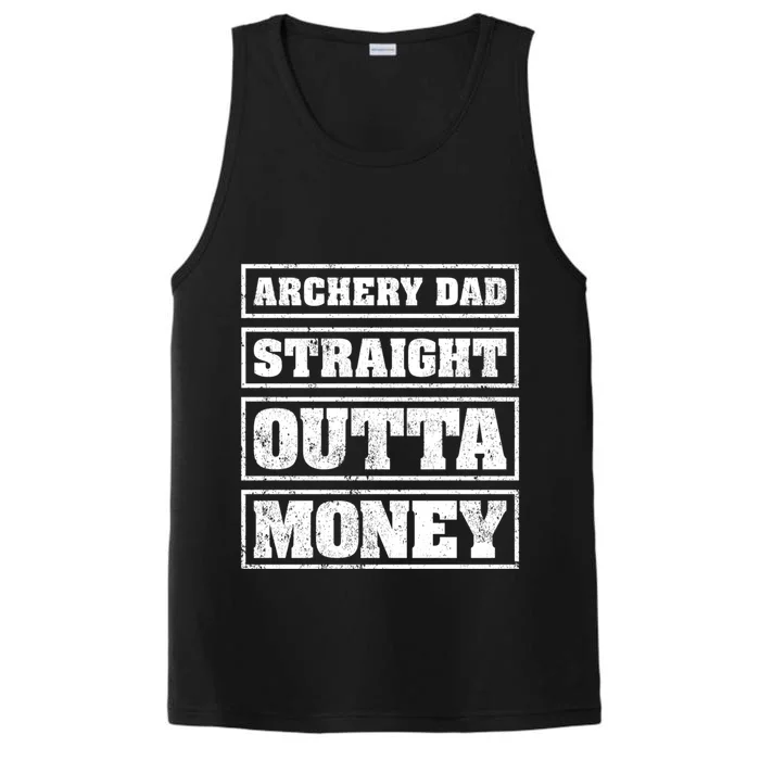 Archery Dad Straight Outta Money Funny Archery Father's Day Gift Performance Tank