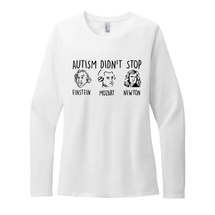 Autism DidnT Stop Einstein Mozart Newton Womens CVC Long Sleeve Shirt