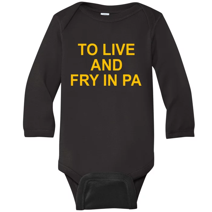 Aaron Donald To Live And Fry In Pa Baby Long Sleeve Bodysuit