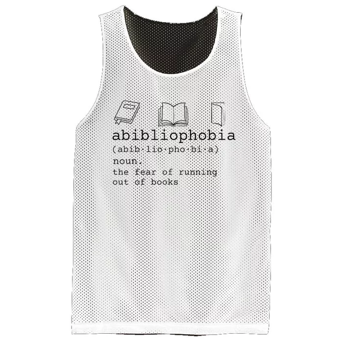 Abibliophobia Definition The Fear Of Running Out Of Books Mesh Reversible Basketball Jersey Tank