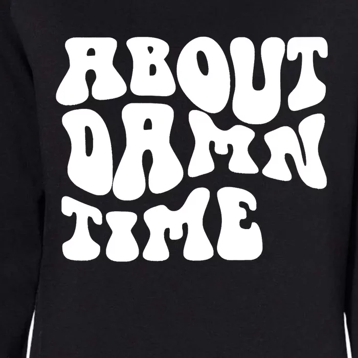 About Damn Time Apparel Womens California Wash Sweatshirt