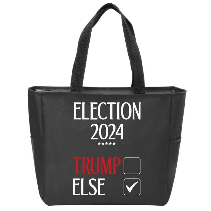 Anti Donald Trump Anyone But Trump 2024 Biden Zip Tote Bag