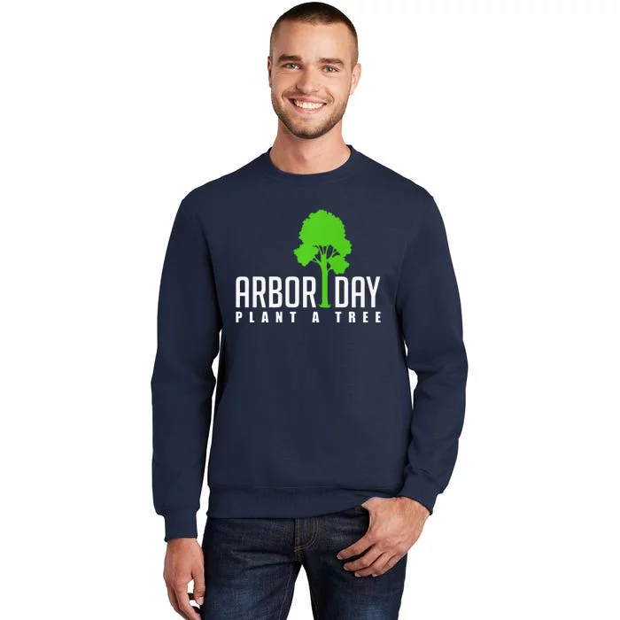 Arbor Day Tree Care For A Happy Arbor Day Gift Premium Sweatshirt