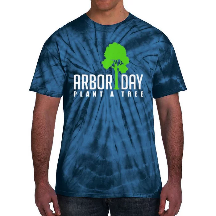 Arbor Day Tree Care For A Happy Arbor Day Gift Premium Tie-Dye T-Shirt