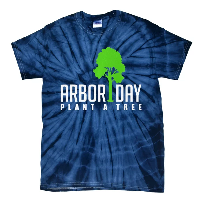 Arbor Day Tree Care For A Happy Arbor Day Gift Premium Tie-Dye T-Shirt