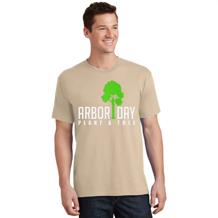 Arbor Day Tree Care For A Happy Arbor Day Gift Premium T-Shirt