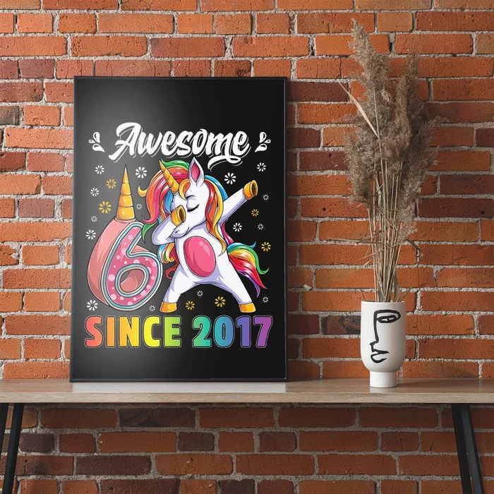 Awesome Dabbing Unicorn Birthday 6 Year Old Poster