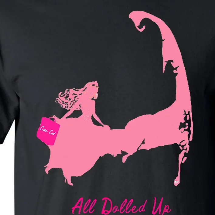 All Dolled Up Cape Cod Tall T-Shirt