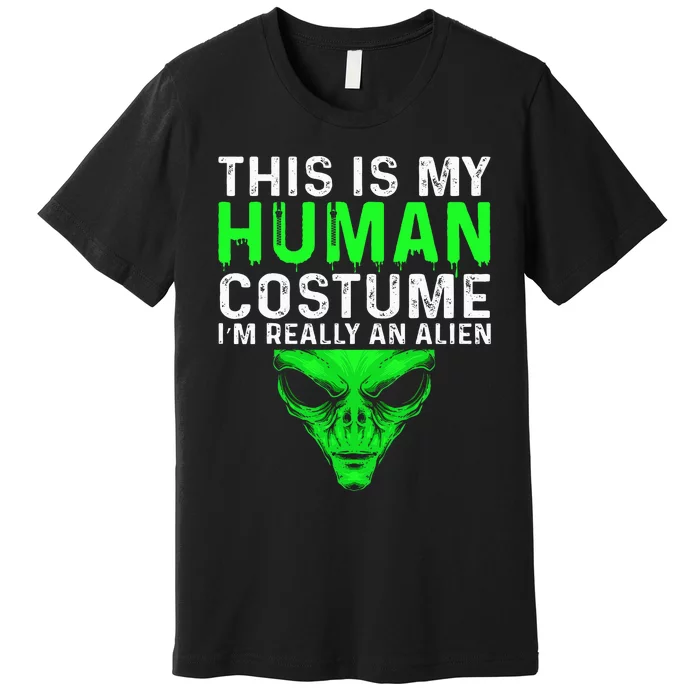 Alien Disguise Unveiling My True Form on Halloween Premium T-Shirt