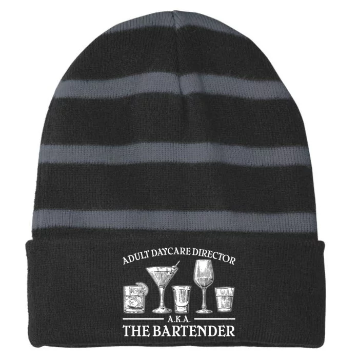 Adult Daycare Director AKA The Bartender Striped Beanie with Solid Band