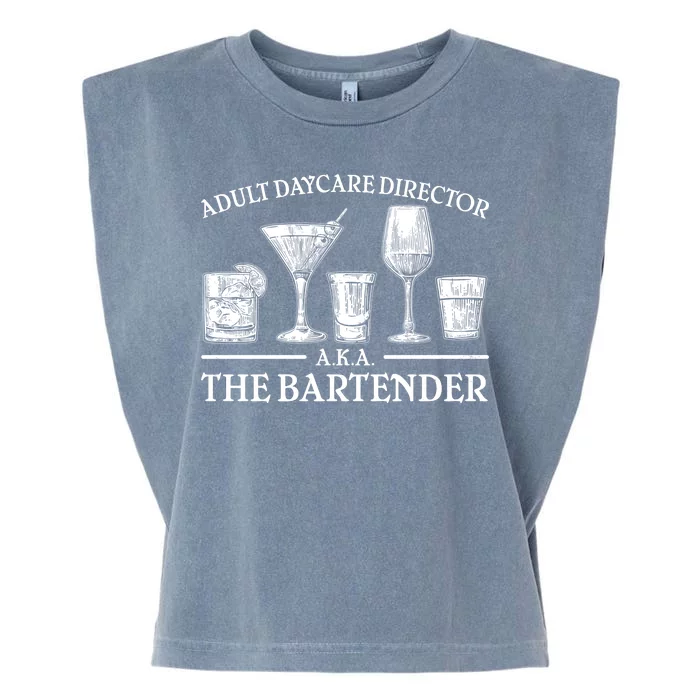 Adult Daycare Director AKA The Bartender Garment-Dyed Women's Muscle Tee