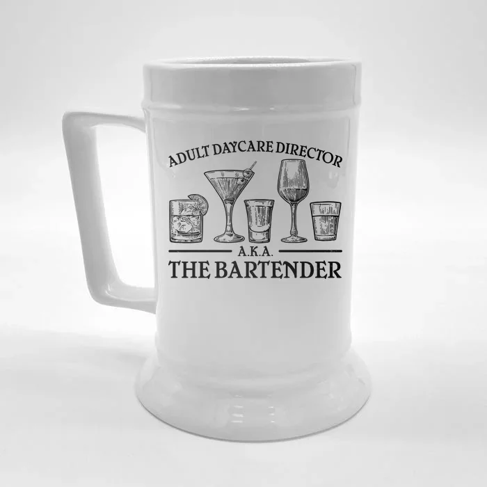 Adult Daycare Director AKA The Bartender Front & Back Beer Stein