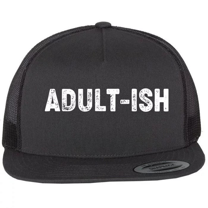 Adult-ish Flat Bill Trucker Hat