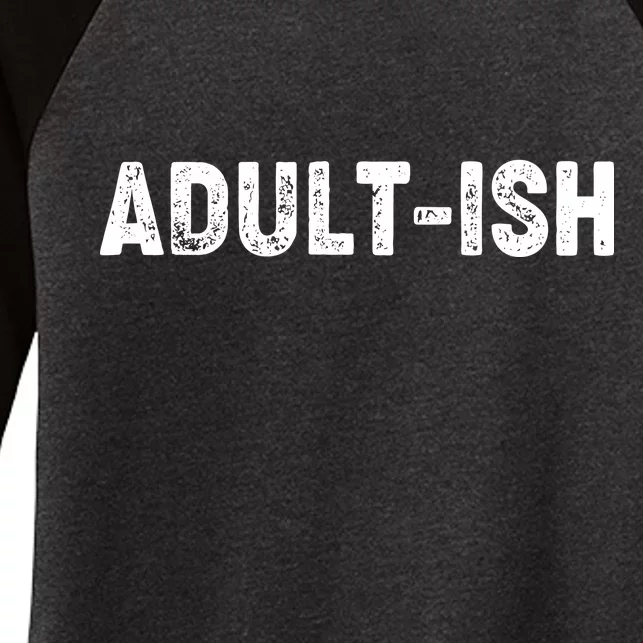 Adult-ish Women's Tri-Blend 3/4-Sleeve Raglan Shirt