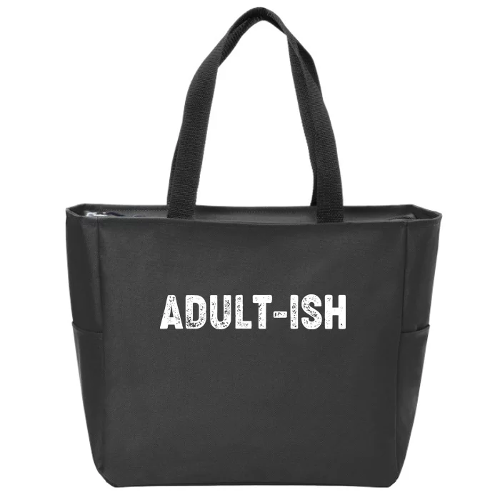 Adult-ish Zip Tote Bag