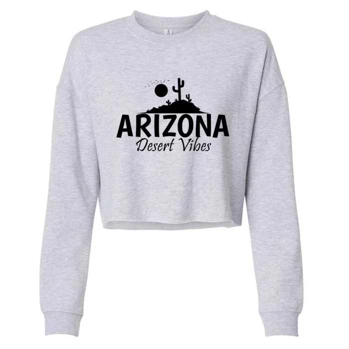 Arizona Desert Vibes Usa America Gift Cropped Pullover Crew